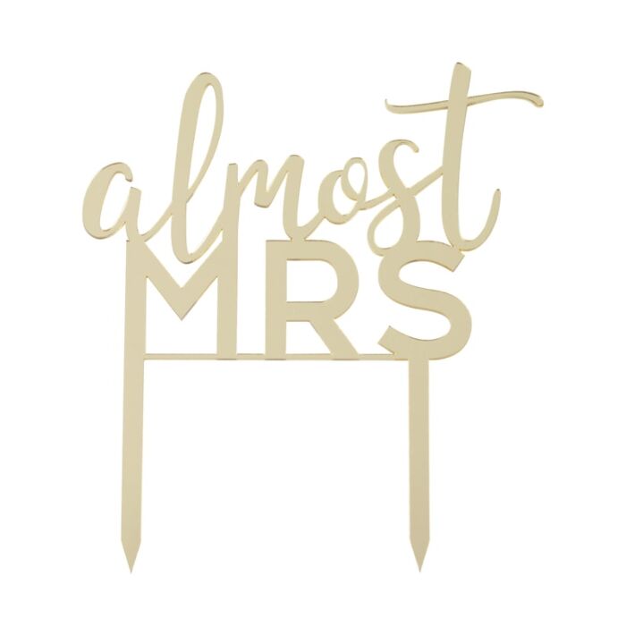 Caketopper Botanical ‘almost Mrs’ gold Acryl