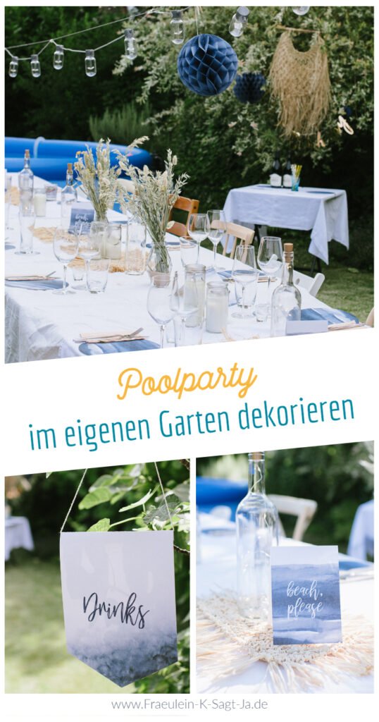 Poolparty im eigenen Garten dekorieren! Der runde Geburtstag wird im Garten mit einer Poolparty gefeiert. Viele Dekoideen zum Selbermachen!