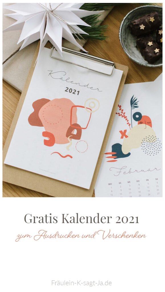 Gratis Kalender 2021 zum Ausdrucken und Verschenken - für die Küche, das Büro oder als kleine Geschenkidee hübsch verpackt.
