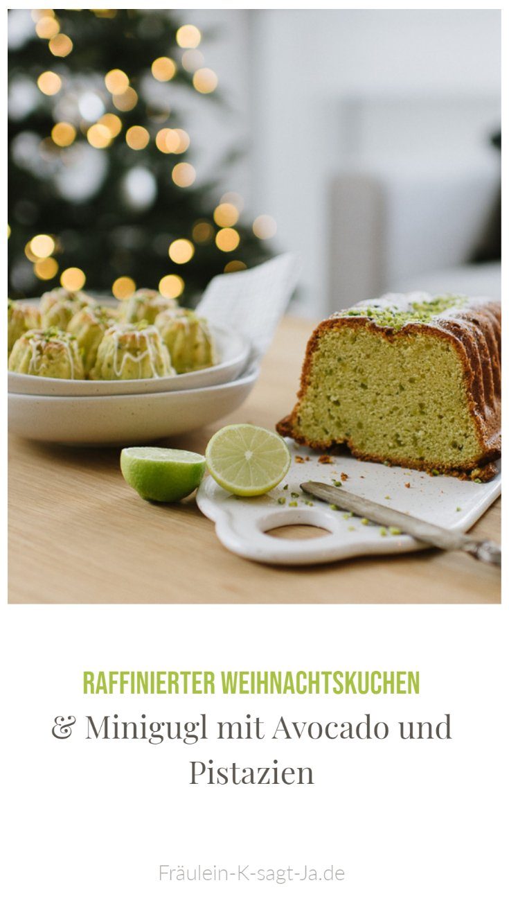 Raffinierter Weihnachtskuchen: Minigugl mit Avocado und Pistazien als weihnachtliches Dessert, für Adventskaffee und festliche Adventssonntage