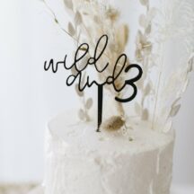 Cake Topper wild and 3