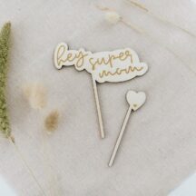 Cake Topper hey mom aus Holz