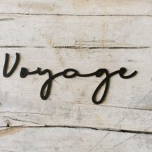 Schriftzug 'Voyage'