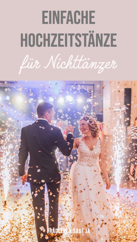 Hochzeitstanz für Anfänger und NichtTänzer inkl. Liedern Fräulein K