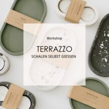 Workshop Terrazzo schalen selbst gießen