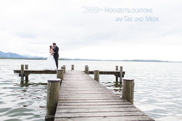 Heiraten am See und Strand - der Traum vieler Brautpaare. Wir zeigen euch Hochzeitslocations die nahe am Wasser gebaut sind. 